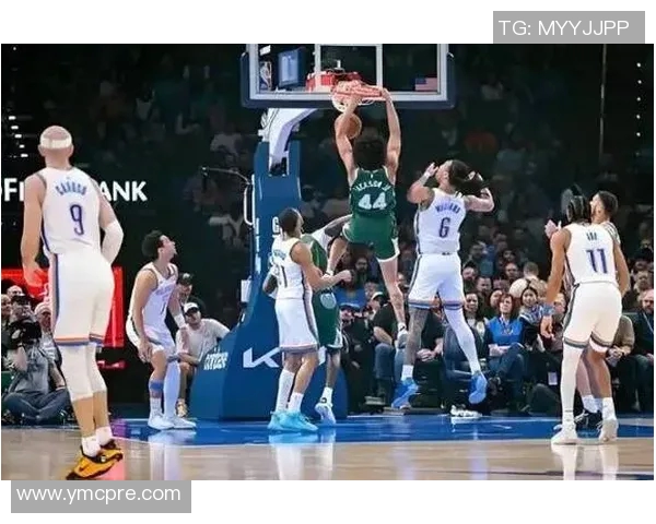 联盟第1易主了！吉昂19+11+6+4手刃老东家：雄鹿110-93大胜雷霆